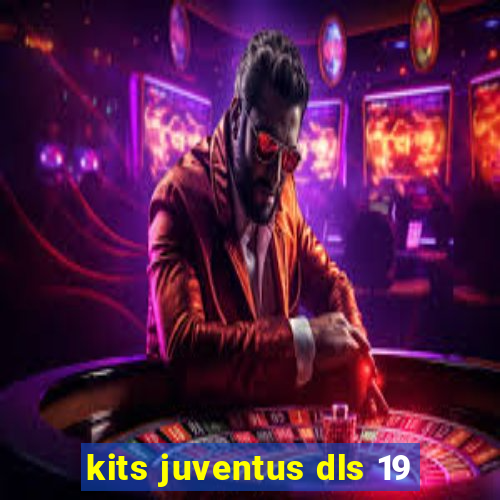 kits juventus dls 19